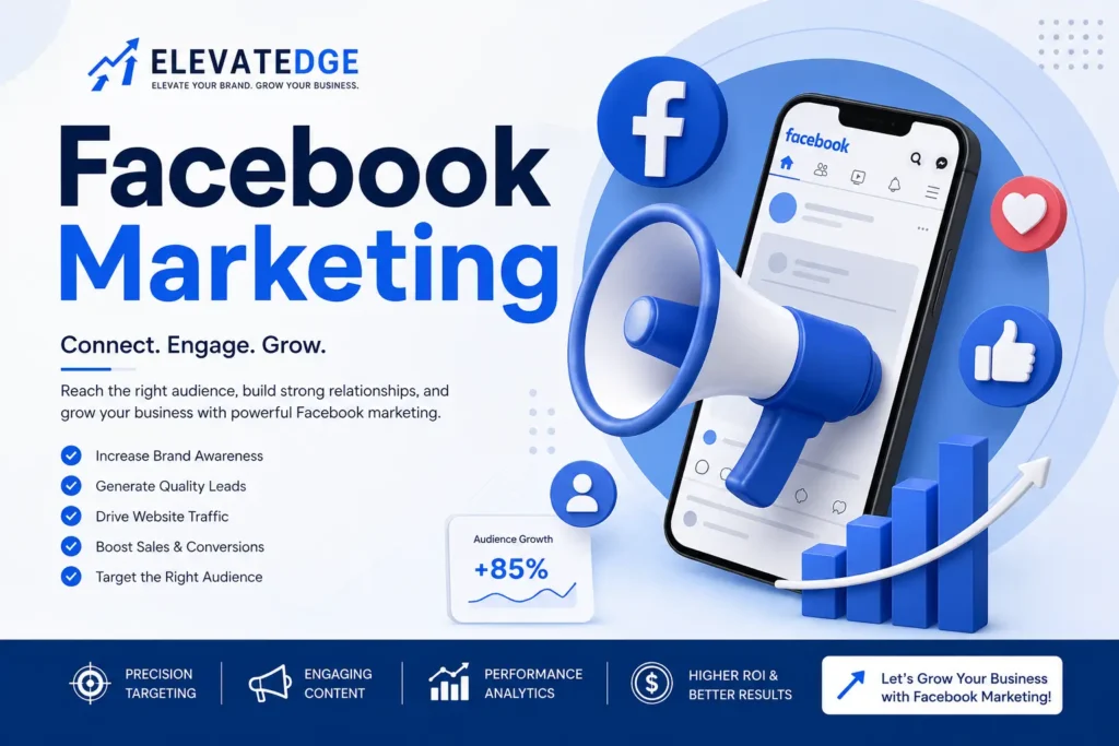 Facebook Marketing: The Complete Guide to Growing Your Business Online
