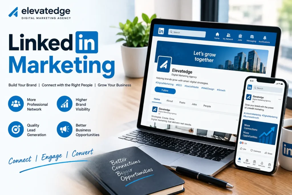 LinkedIn Marketing: A Complete Guide to Growing Your Business